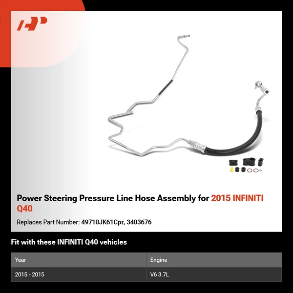 Power Steering Pressure Line Hose Assembly for 2015 INFINITI Q40