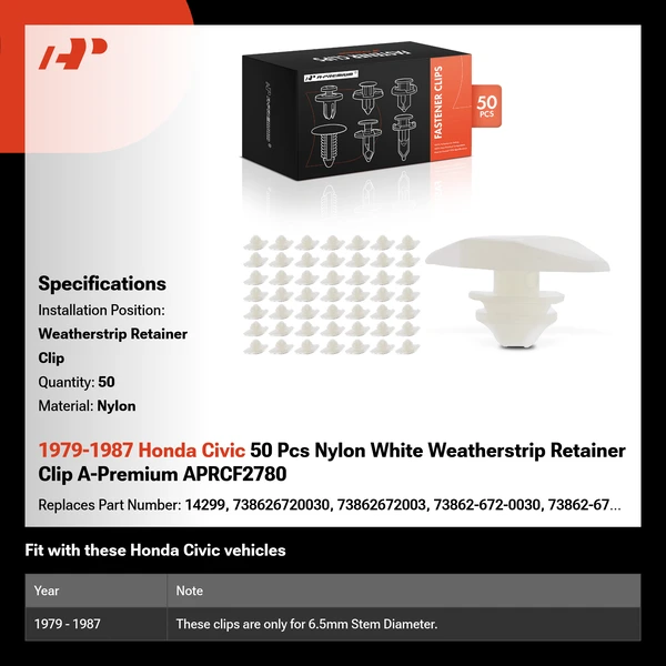 1979-1987 Honda Civic 50 Pcs Nylon White Weatherstrip Retainer Clip A-Premium APRCF2780