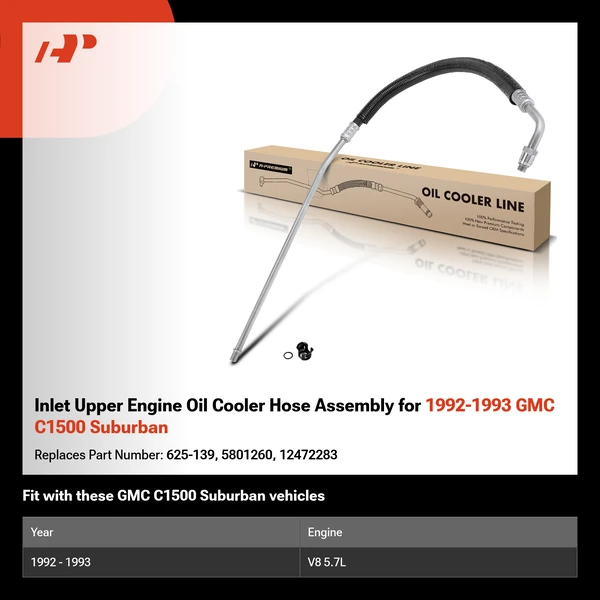 Inlet Upper Engine Oil Cooler Hose Assembly for 1992-1993 GMC C1500 Suburban