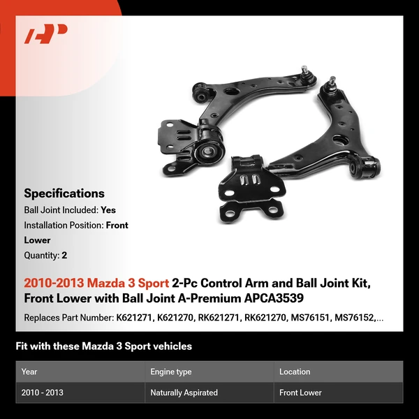 2010-2013 Mazda 3 Sport 2-Pc Control Arm and Ball Joint Kit, Front Lower with Ball Joint A-Premium APCA3539