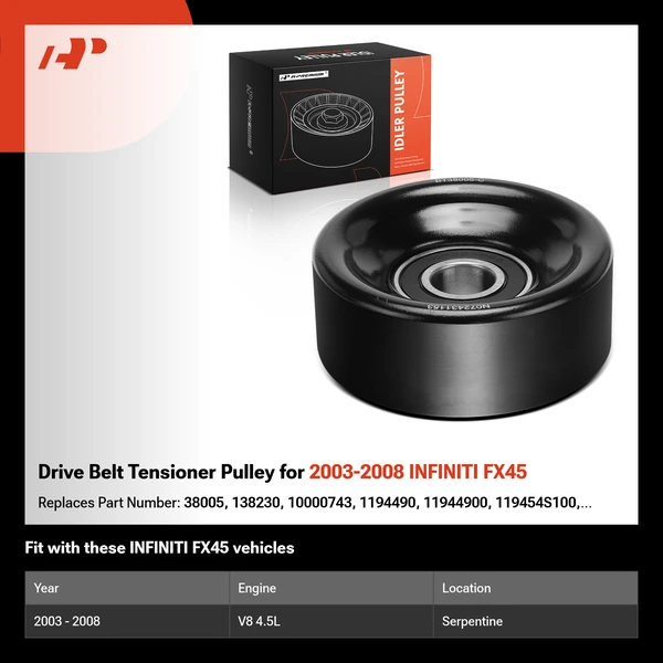 Drive Belt Tensioner Pulley for 2003-2008 INFINITI FX45