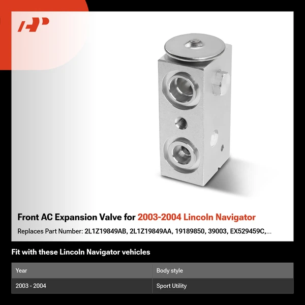 Front AC Expansion Valve for 2003-2004 Lincoln Navigator