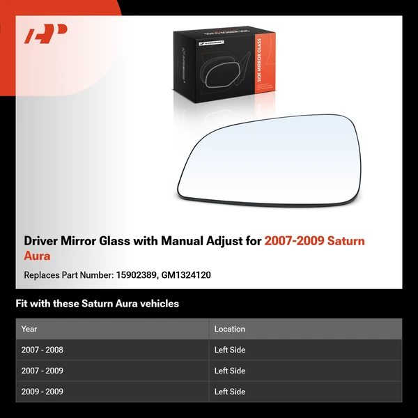 Driver Mirror Glass with Manual Adjust for 2007-2009 Saturn Aura