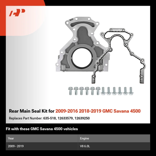 Rear Main Seal Kit for 2009-2016 2018-2019 GMC Savana 4500