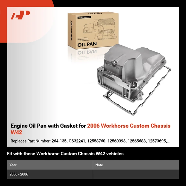 Engine Oil Pan with Gasket for 2006 Workhorse Custom Chassis W42