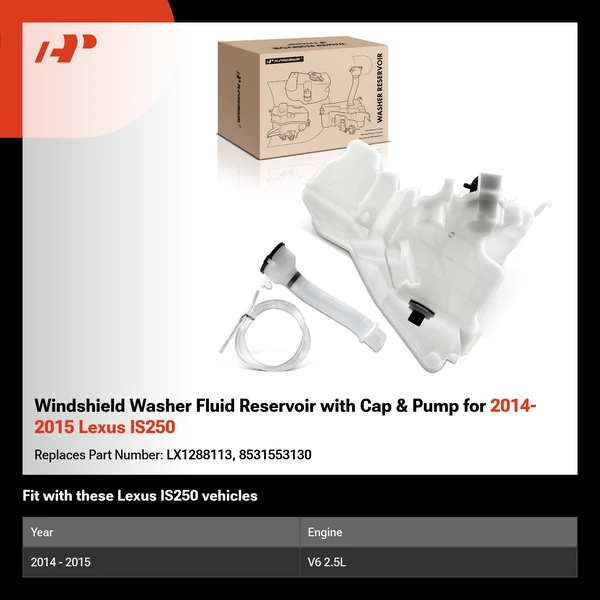 Windshield Washer Fluid Reservoir with Cap & Pump for 2014-2015 Lexus IS250