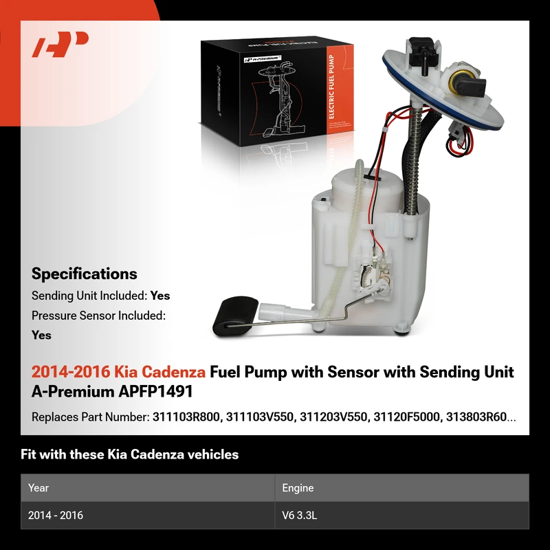 2014-2016 Kia Cadenza Fuel Pump with Sensor with Sending Unit A-Premium APFP1491