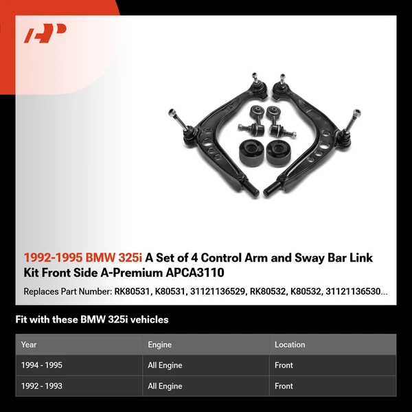 1992-1995 BMW 325i A Set of 4 Control Arm and Sway Bar Link Kit Front Side A-Premium APCA3110