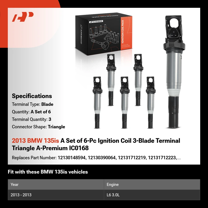 2013 BMW 135is A Set of 6-Pc Ignition Coil 3-Blade Terminal Triangle A-Premium IC0168