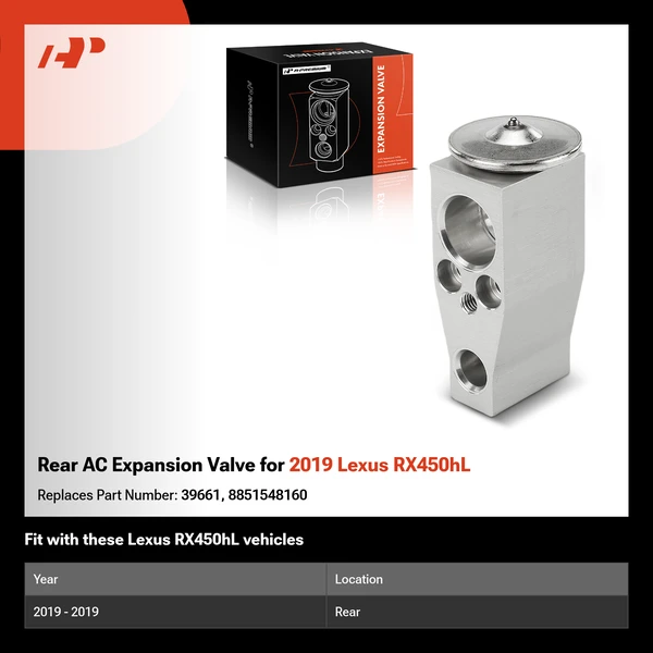 Rear AC Expansion Valve for 2019 Lexus RX450hL