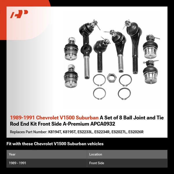 1989-1991 Chevrolet V1500 Suburban A Set of 8 Ball Joint and Tie Rod End Kit Front Side A-Premium APCA0932