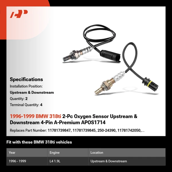 1996-1999 BMW 318ti 2-Pc Oxygen Sensor Upstream & Downstream 4-Pin A-Premium APOS1714