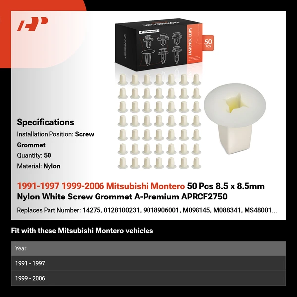 1991-1997 1999-2006 Mitsubishi Montero 50 Pcs 8.5 x 8.5mm Nylon White Screw Grommet A-Premium APRCF2750