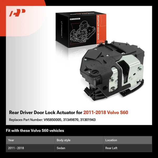 Rear Driver Door Lock Actuator for 2011-2018 Volvo S60