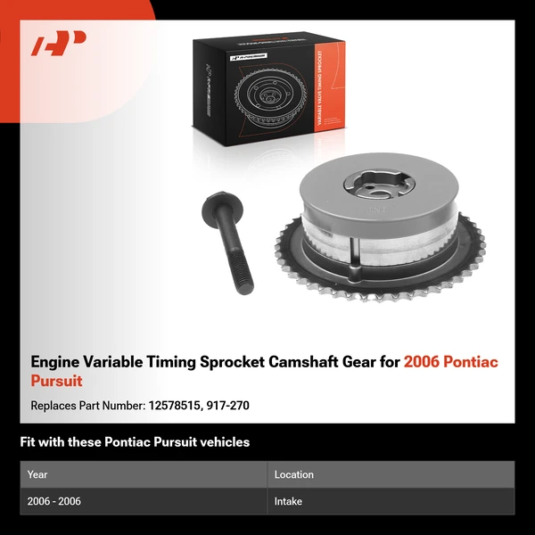Engine Variable Timing Sprocket Camshaft Gear for 2006 Pontiac Pursuit