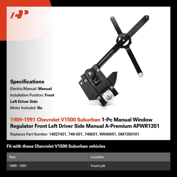 1989-1991 Chevrolet V1500 Suburban 1-Pc Manual Window Regulator Front Left Driver Side Manual A-Premium APWR1351