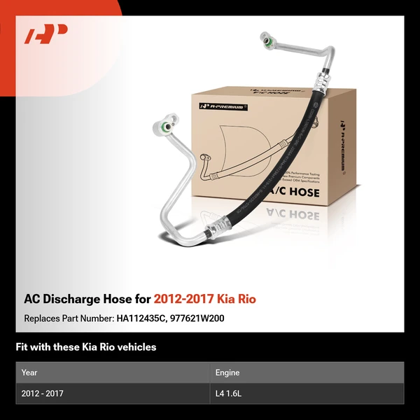 AC Discharge Hose for 2012-2017 Kia Rio