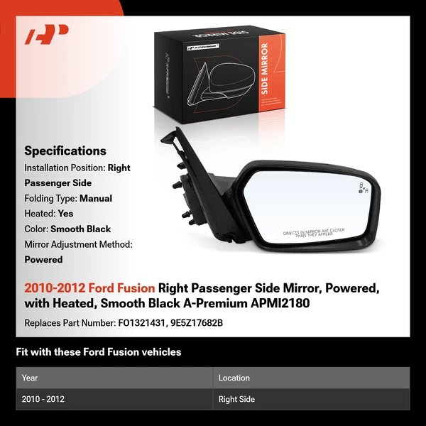 2010-2012 Ford Fusion Right Passenger Side Mirror, Powered, with Heated, Smooth Black A-Premium APMI2180
