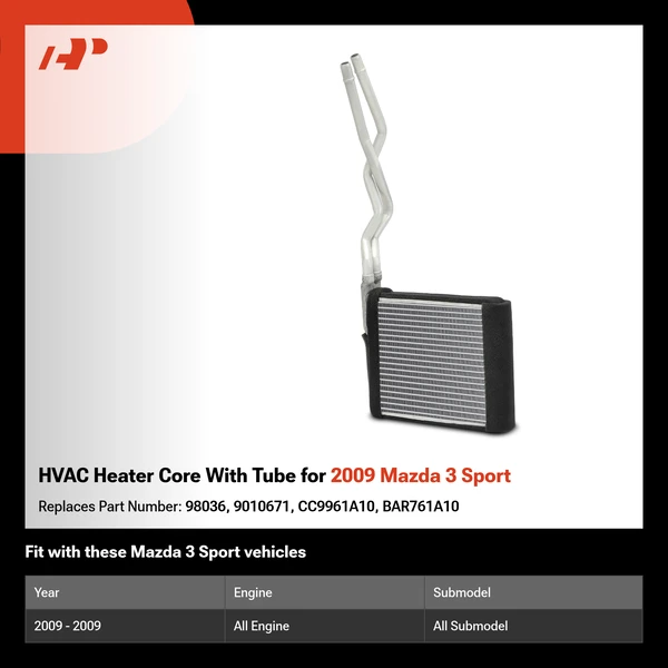 HVAC Heater Core With Tube for 2009 Mazda 3 Sport