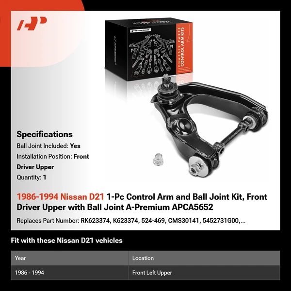 1986-1994 Nissan D21 1-Pc Control Arm and Ball Joint Kit, Front Driver Upper with Ball Joint A-Premium APCA5652