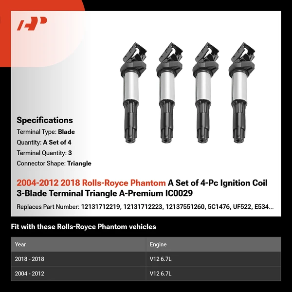 2004-2012 2018 Rolls-Royce Phantom A Set of 4-Pc Ignition Coil 3-Blade Terminal Triangle A-Premium IC0029