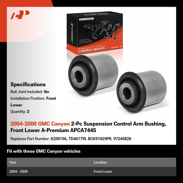2004-2008 GMC Canyon 2-Pc Suspension Control Arm Bushing, Front Lower A-Premium APCA7445