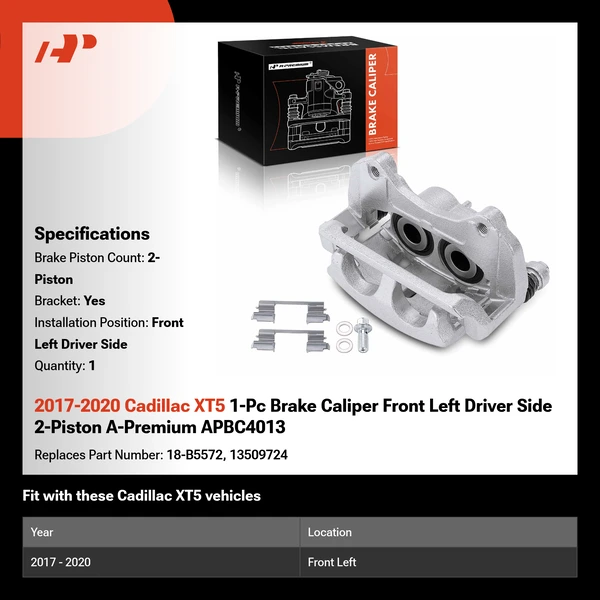 2017-2020 Cadillac XT5 1-Pc Brake Caliper Front Left Driver Side 2-Piston A-Premium APBC4013