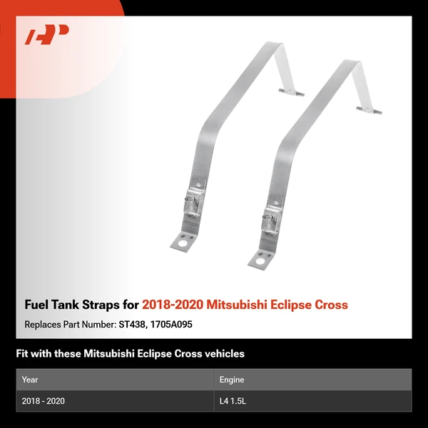 Fuel Tank Straps for 2018-2020 Mitsubishi Eclipse Cross