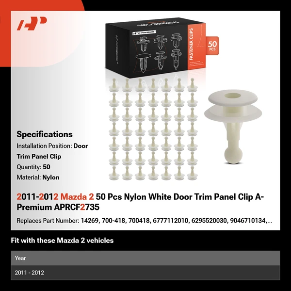 2011-2012 Mazda 2 50 Pcs Nylon White Door Trim Panel Clip A-Premium APRCF2735