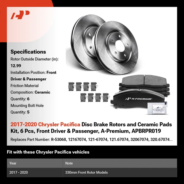 2017-2020 Chrysler Pacifica Disc Brake Rotors and Ceramic Pads Kit, 6 Pcs, Front Driver & Passenger, A-Premium, APBRPR019