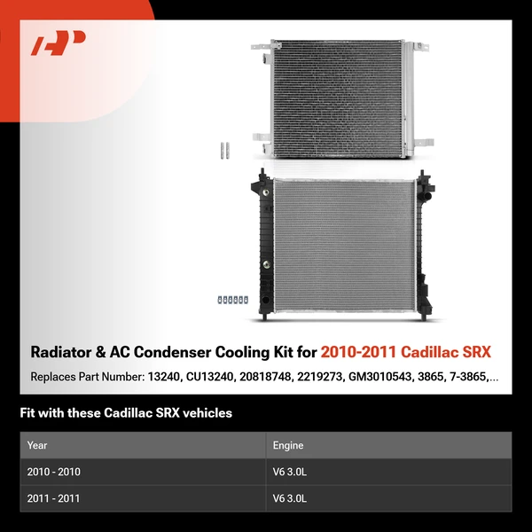 Radiator & AC Condenser Cooling Kit for 2010-2011 Cadillac SRX