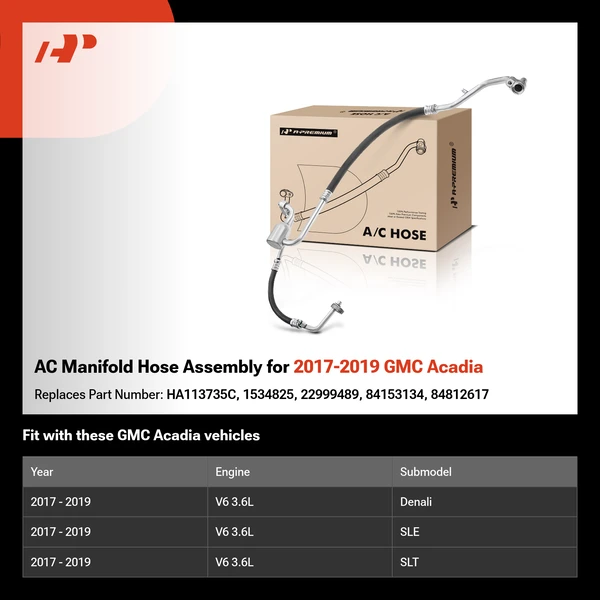 AC Manifold Hose Assembly for 2017-2019 GMC Acadia