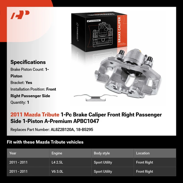 2011 Mazda Tribute 1-Pc Brake Caliper Front Right Passenger Side 1-Piston A-Premium APBC1047