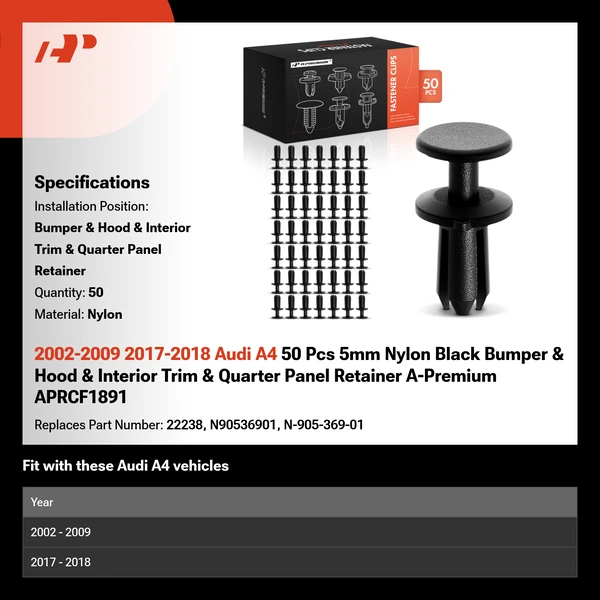 2002-2009 2017-2018 Audi A4 50 Pcs 5mm Nylon Black Bumper & Hood & Interior Trim & Quarter Panel Retainer A-Premium APRCF1891