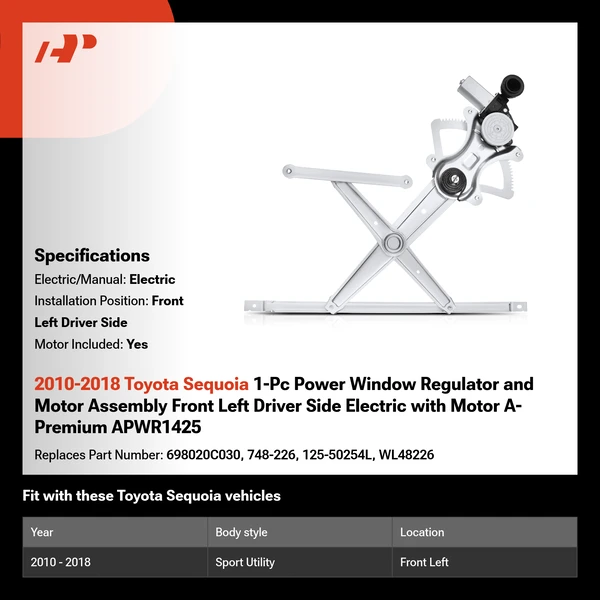 2010-2018 Toyota Sequoia 1-Pc Power Window Regulator and Motor Assembly Front Left Driver Side Electric with Motor A-Premium APWR1425