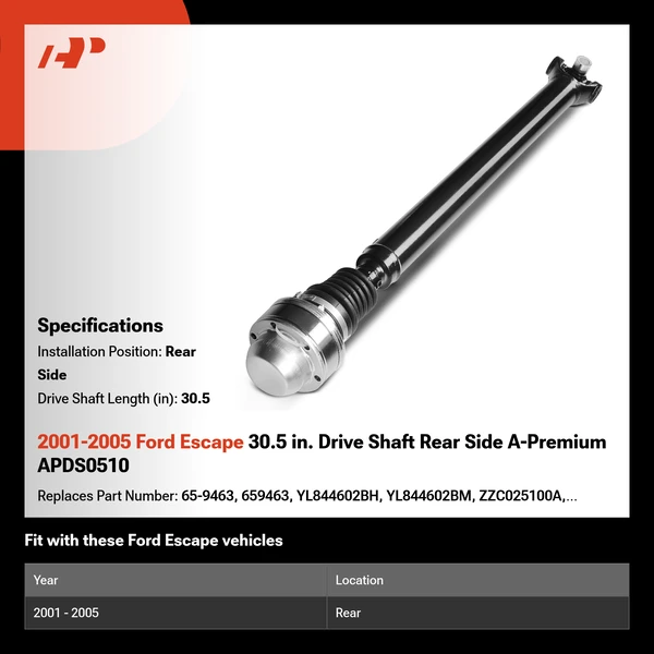 2001-2005 Ford Escape 30.5 in. Drive Shaft Rear Side A-Premium APDS0510