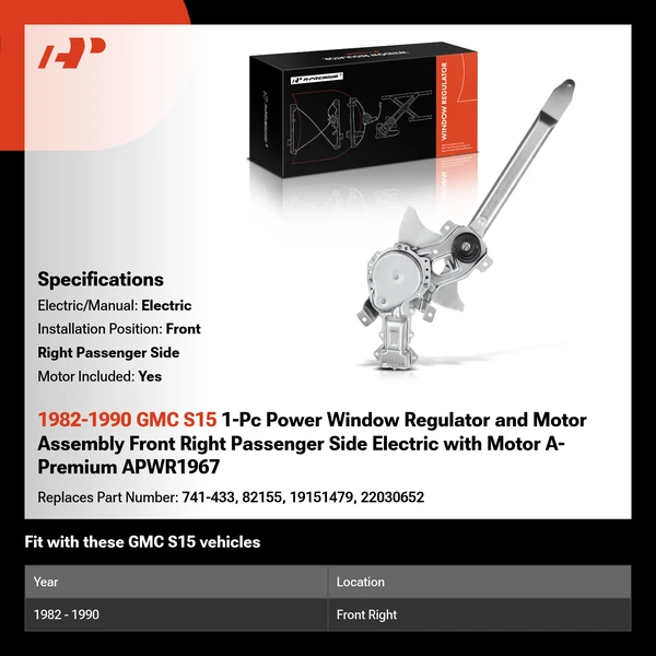 1982-1990 GMC S15 1-Pc Power Window Regulator and Motor Assembly Front Right Passenger Side Electric with Motor A-Premium APWR1967