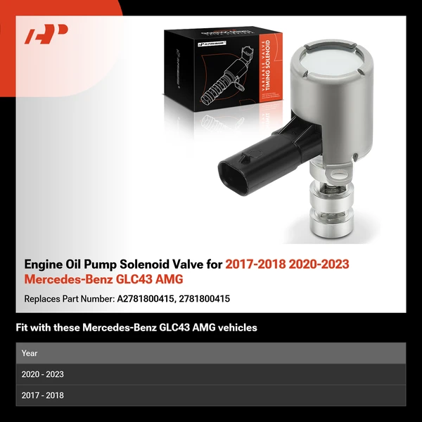 Engine Oil Pump Solenoid Valve for 2017-2018 2020-2023 Mercedes-Benz GLC43 AMG