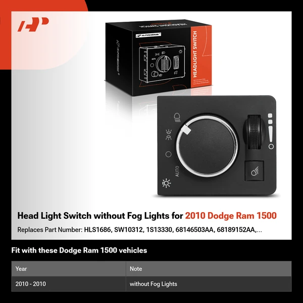 Head Light Switch without Fog Lights for 2010 Dodge Ram 1500