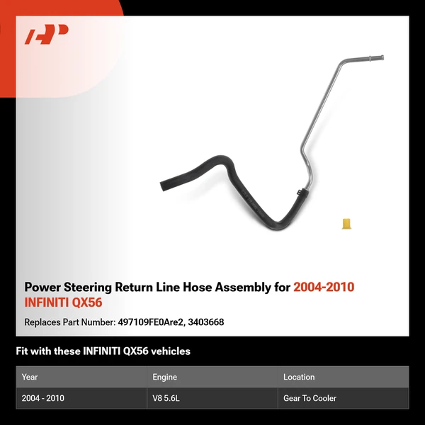 Power Steering Return Line Hose Assembly for 2004-2010 INFINITI QX56