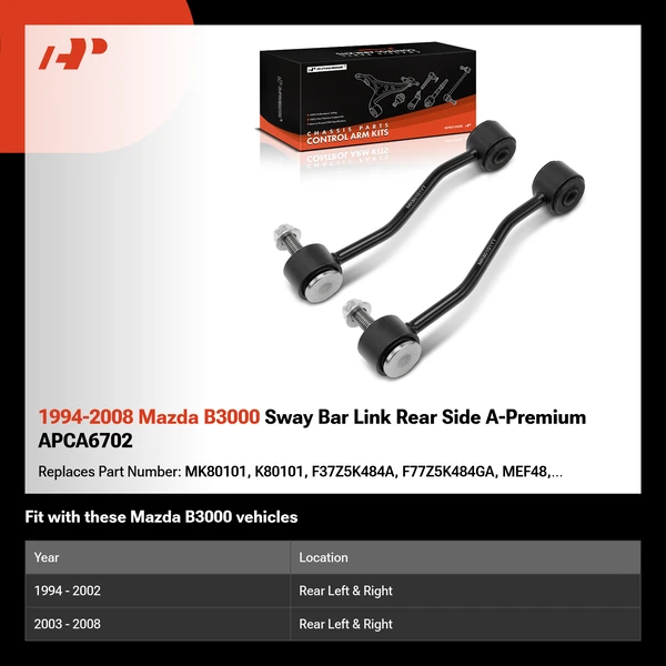 1994-2008 Mazda B3000 Sway Bar Link Rear Side A-Premium APCA6702