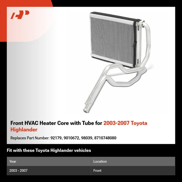 Front HVAC Heater Core with Tube for 2003-2007 Toyota Highlander