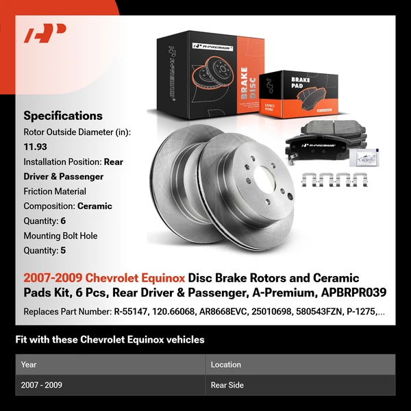 2007-2009 Chevrolet Equinox Disc Brake Rotors and Ceramic Pads Kit, 6 Pcs, Rear Driver & Passenger, A-Premium, APBRPR039