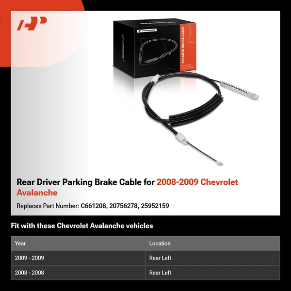 Rear Driver Parking Brake Cable for 2008-2009 Chevrolet Avalanche