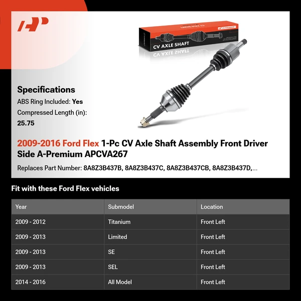 2009-2016 Ford Flex 1-Pc CV Axle Shaft Assembly Front Driver Side A-Premium APCVA267