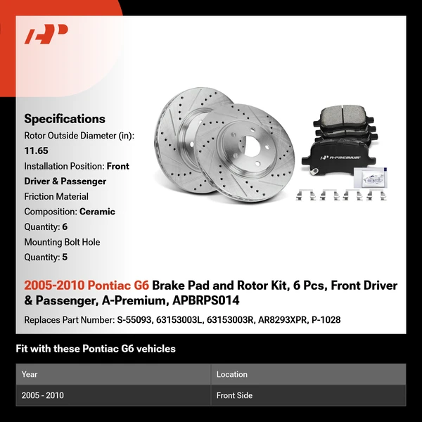 2005-2010 Pontiac G6 Brake Pad and Rotor Kit, 6 Pcs, Front Driver & Passenger, A-Premium, APBRPS014