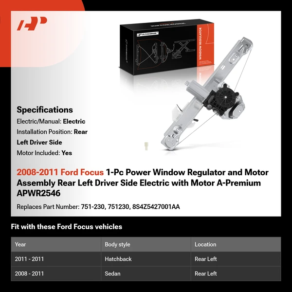 2008-2011 Ford Focus 1-Pc Power Window Regulator and Motor Assembly Rear Left Driver Side Electric with Motor A-Premium APWR2546