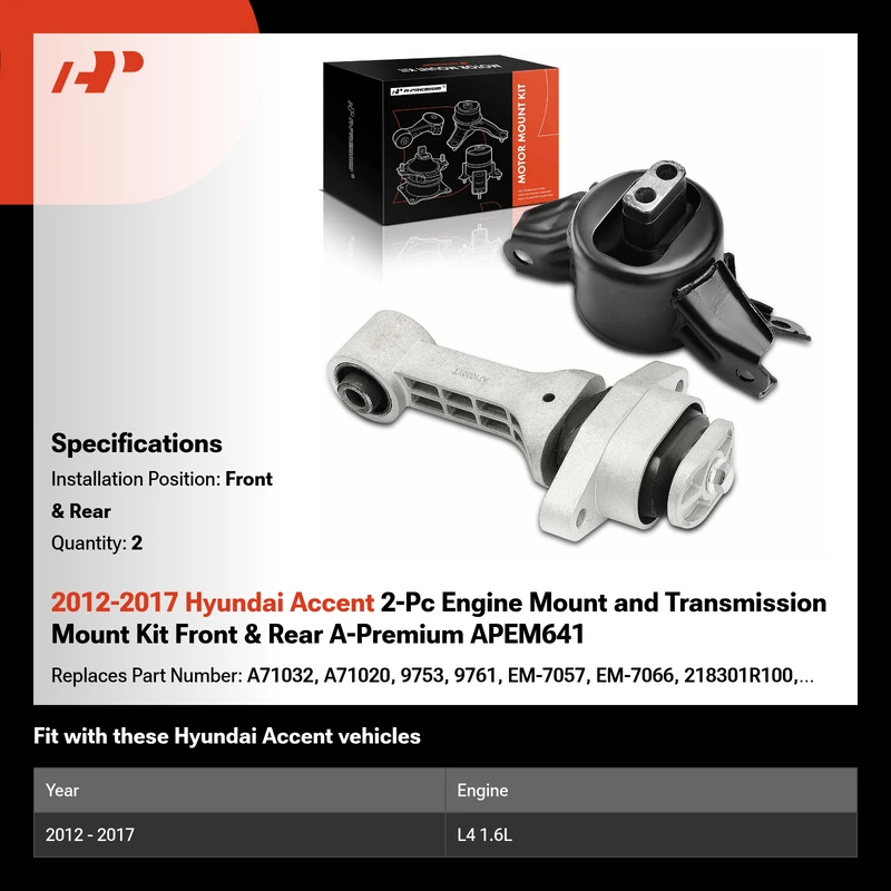 2012-2017 Hyundai Accent 2-Pc Engine Mount and Transmission Mount Kit Front & Rear A-Premium APEM641