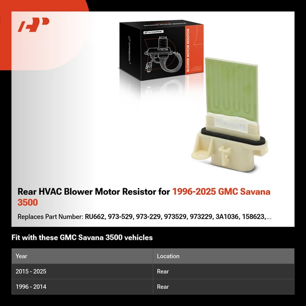 Rear HVAC Blower Motor Resistor for 1996-2025 GMC Savana 3500
