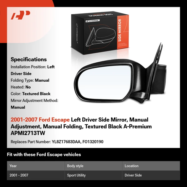 2001-2007 Ford Escape Left Driver Side Mirror, Manual Adjustment, Manual Folding, Textured Black A-Premium APMI2713TW